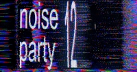 NOISE PARTY Vol. 12